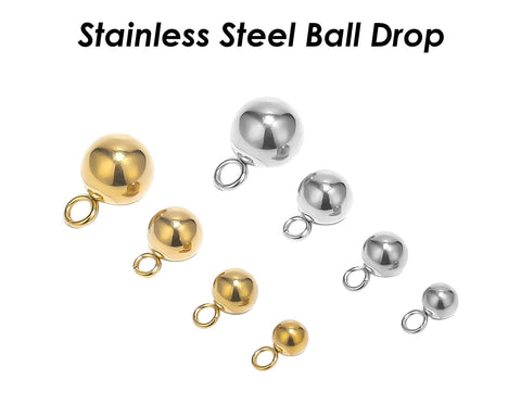 50 x Stainless Steel Round Ball Drop Charm Gold Silver, 4 5 6 8mm Solid Ball With Loop, Wholesale Bead Drop Charms for Jewelry Making